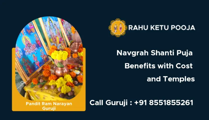 Navgrah Shanti Puja Benefits with Cost and Temples